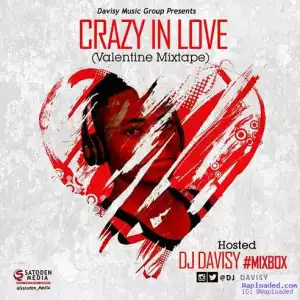 DJ Davisy - Crazy In Love Mix